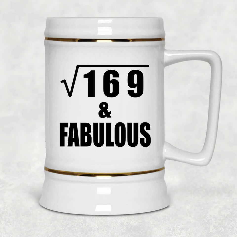 13th Birthday Square Root of 169 & Fabulous - Beer Stein