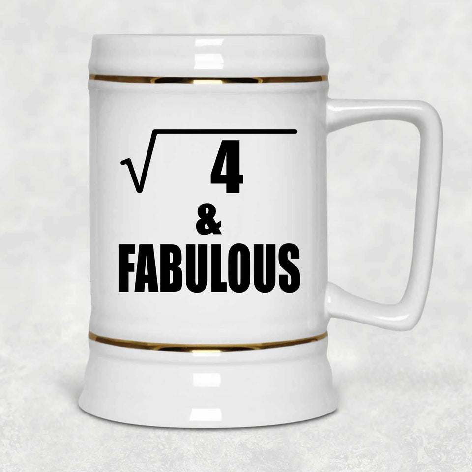 2nd Birthday Square Root of 4 & Fabulous - Beer Stein