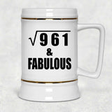31st Birthday Square Root of 961 & Fabulous - Beer Stein