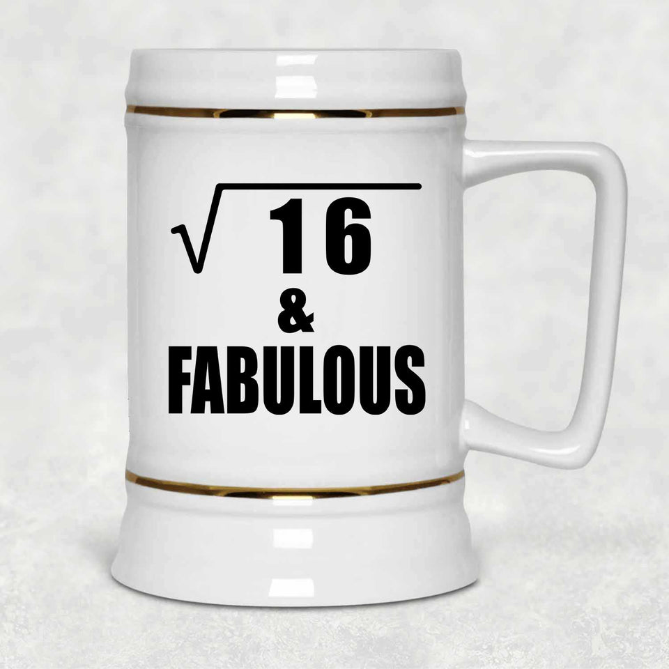 4th Birthday Square Root of 16 & Fabulous - Beer Stein