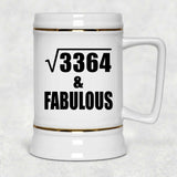 58th Birthday Square Root of 3364 & Fabulous - Beer Stein