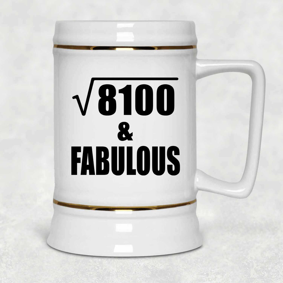 90th Birthday Square Root of 8100 & Fabulous - Beer Stein
