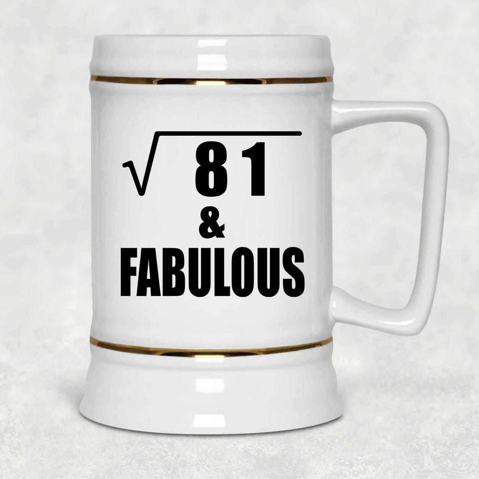 9th Birthday Square Root of 81 & Fabulous - Beer Stein