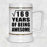 13th Birthday Square Root of 169 Years of Being Awesome - Beer Stein