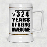 18th Birthday Square Root of 324 Years of Being Awesome - Beer Stein