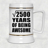 50th Birthday Square Root of 2500 Years of Being Awesome - Beer Stein