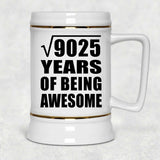 95th Birthday Square Root of 9025 Years of Being Awesome - Beer Stein