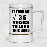 6th Birthday Took Square Root of 36 Years To Look Good - Beer Stein