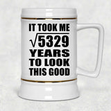 73rd Birthday Took Square Root of 5329 Years To Look Good - Beer Stein