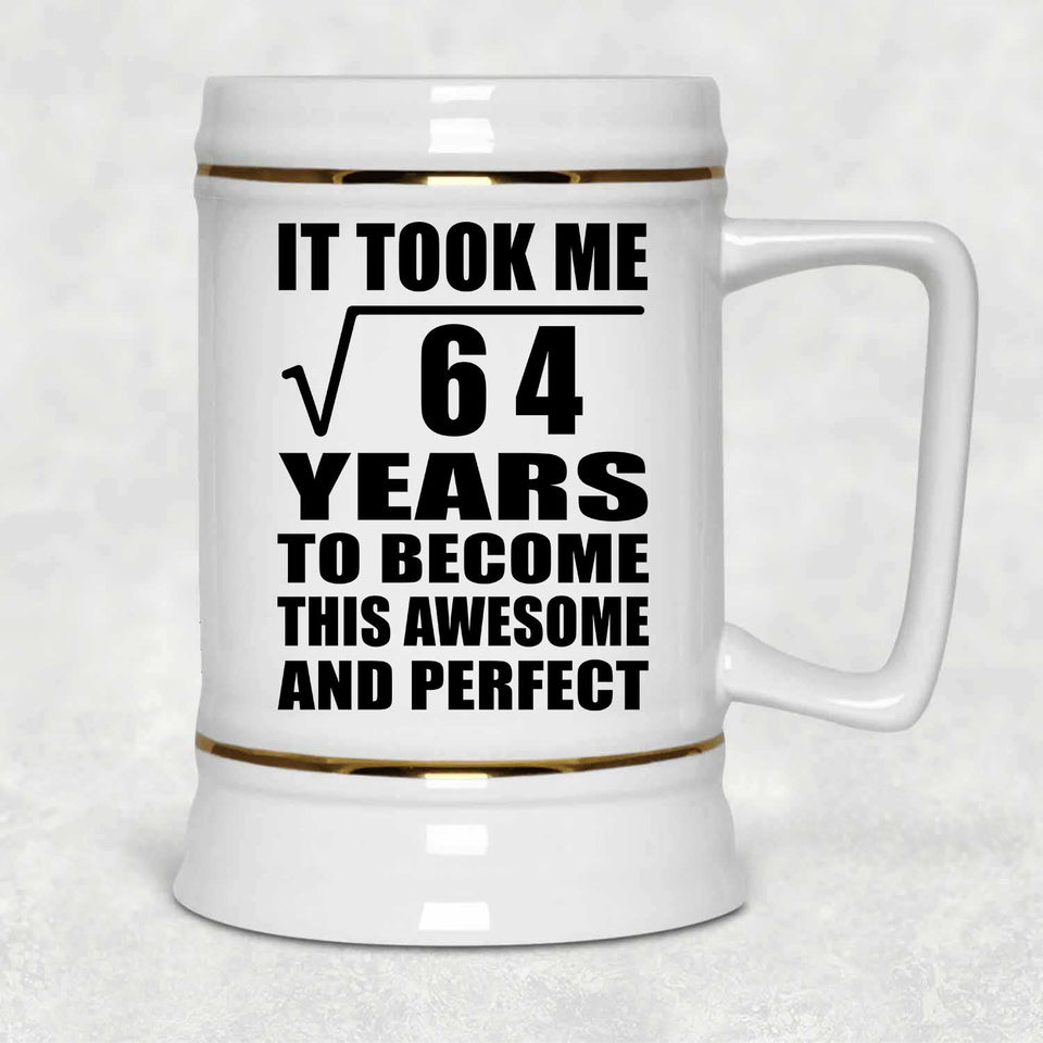 8th Birthday Took Square Root of 64 Years To Awesome - Beer Stein