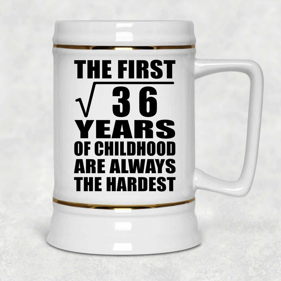 6th Birthday Square Root of 36 Years of Childhood - Beer Stein
