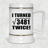118th Birthday I Turned Square Root of 3481 Twice - Beer Stein
