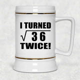 12th Birthday I Turned Square Root of 36 Twice - Beer Stein