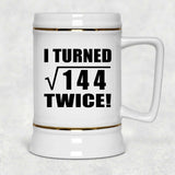 24th Birthday I Turned Square Root of 144 Twice - Beer Stein
