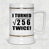 32nd Birthday I Turned Square Root of 256 Twice - Beer Stein