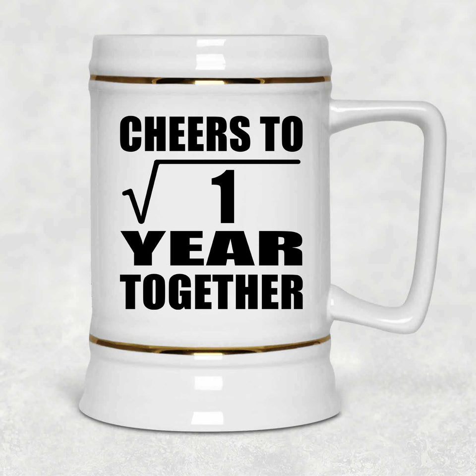 1st Anniversary Cheers To  Square Root of 1 Year Together - Beer Stein