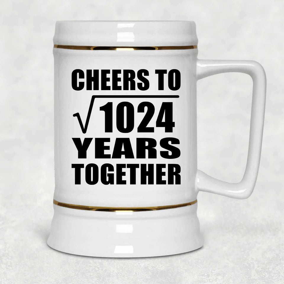32nd Anniversary Cheers To Square Root of 1024 Years Together - Beer Stein