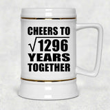 36th Anniversary Cheers To Square Root of 1296 Years Together - Beer Stein