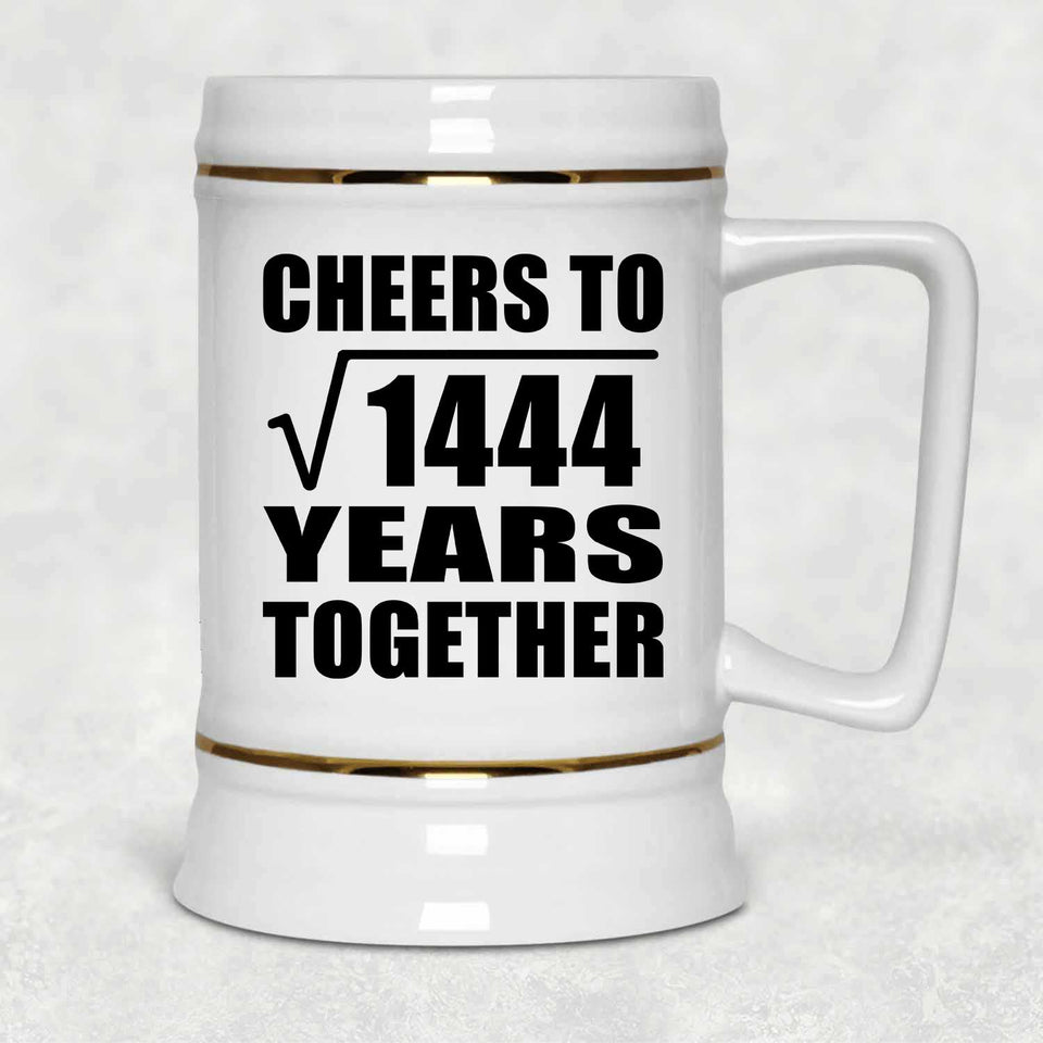 38th Anniversary Cheers To Square Root of 1444 Years Together - Beer Stein