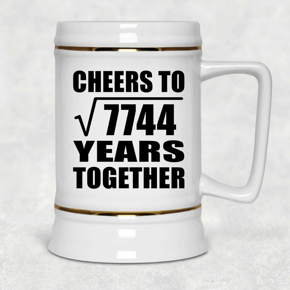 88th Anniversary Cheers To Square Root of 7744 Years Together - Beer Stein