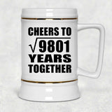 99th Anniversary Cheers To Square Root of 9801 Years Together - Beer Stein