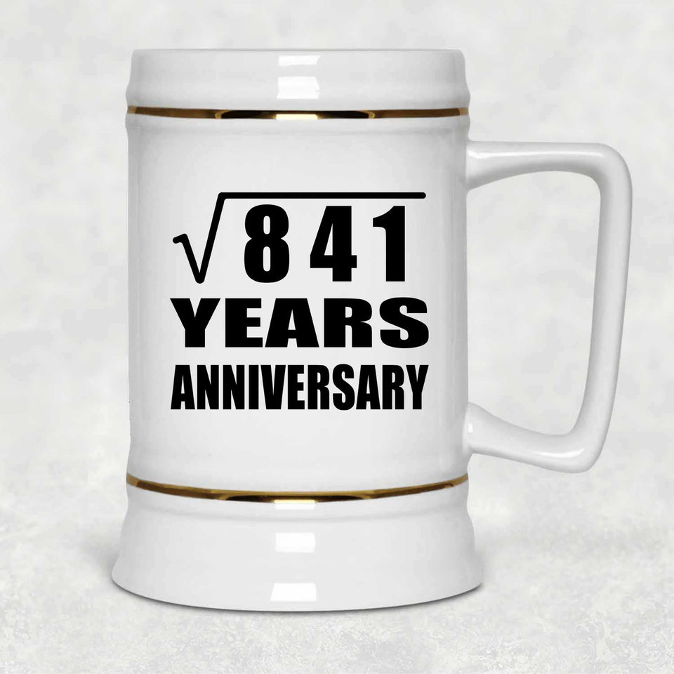 29th Anniversary Square Root of 841 Years Anniversary - Beer Stein