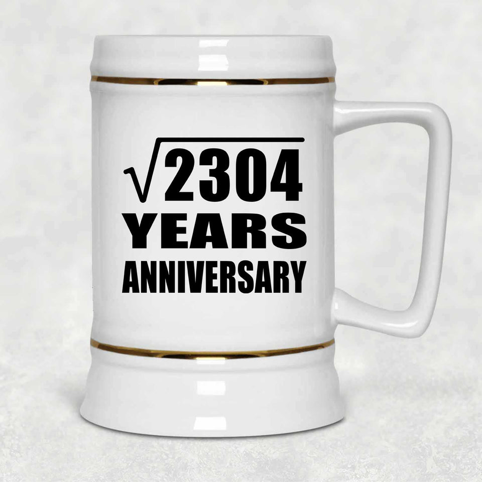 48th Anniversary Square Root of 2304 Years Anniversary - Beer Stein