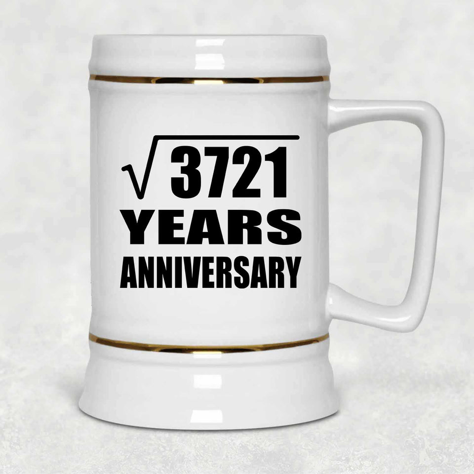 61st Anniversary Square Root of 3721 Years Anniversary - Beer Stein