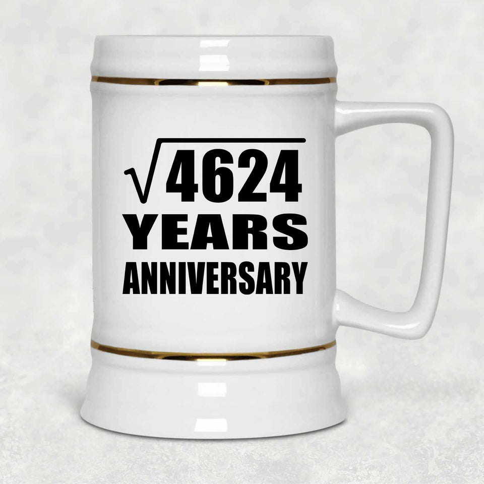 68th Anniversary Square Root of 4624 Years Anniversary - Beer Stein