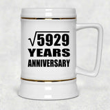 77th Anniversary Square Root of 5929 Years Anniversary - Beer Stein