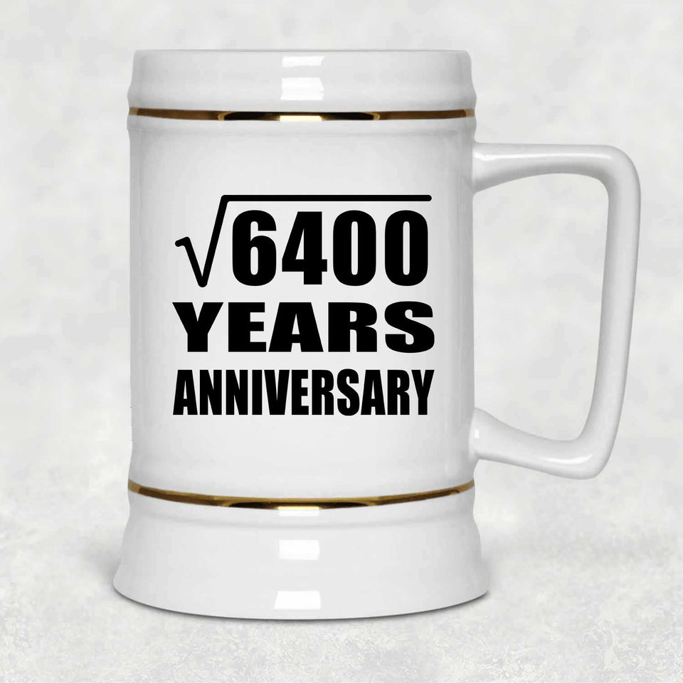 80th Anniversary Square Root of 6400 Years Anniversary - Beer Stein