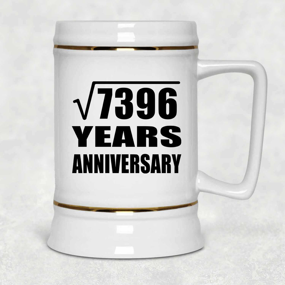 86th Anniversary Square Root of 7396 Years Anniversary - Beer Stein