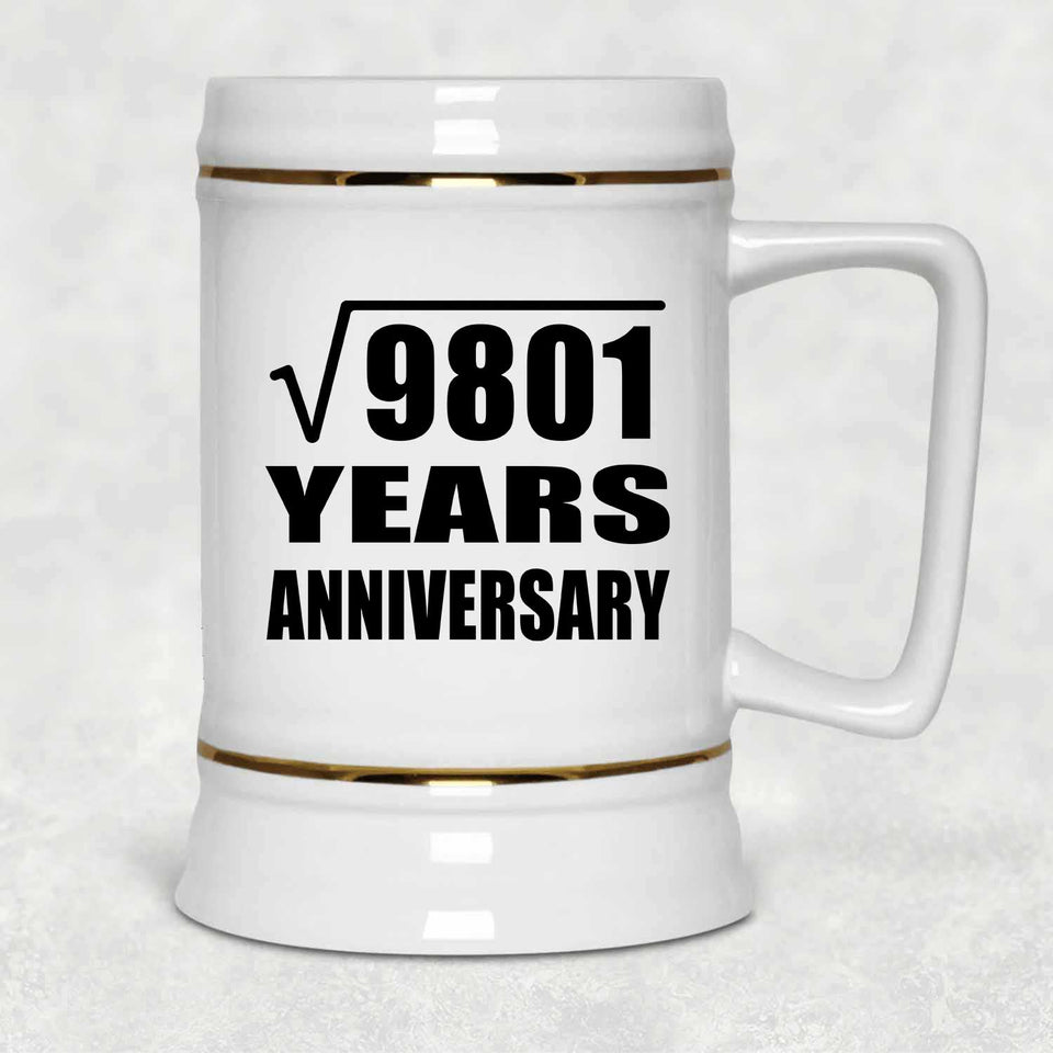 99th Anniversary Square Root of 9801 Years Anniversary - Beer Stein