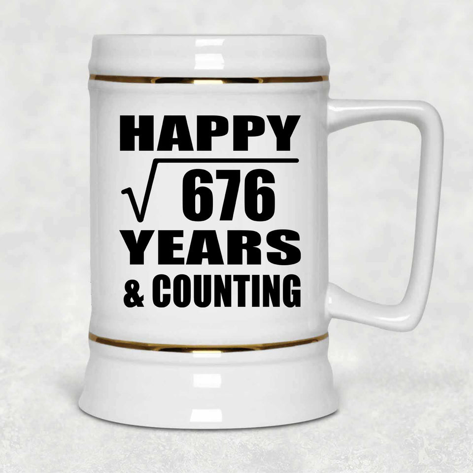 Happy 26th Anniversary Square Root of 676 Years & Counting - Beer Stein