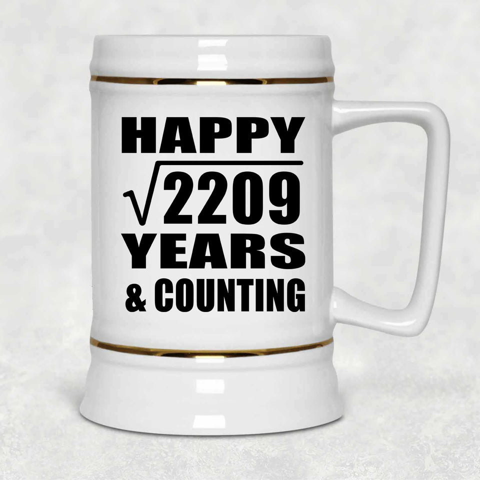 Happy 47th Anniversary Square Root of 2209 Years & Counting - Beer Stein