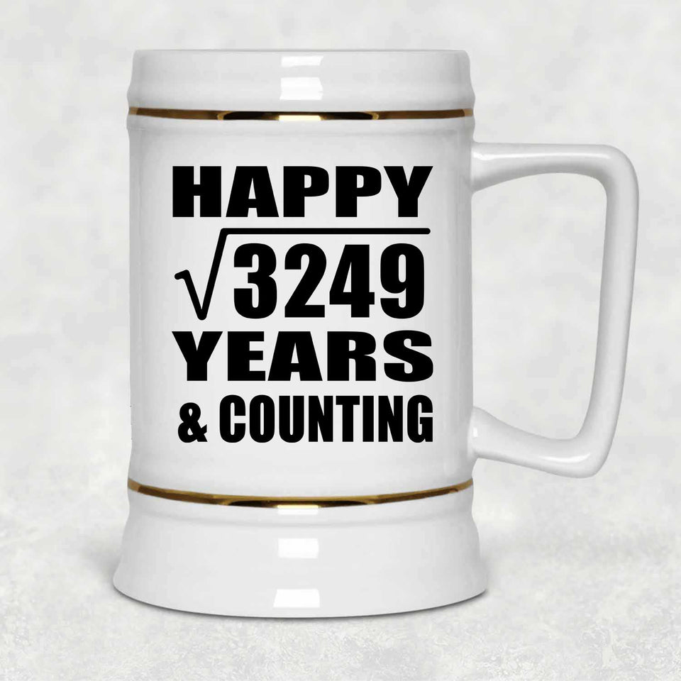 Happy 57th Anniversary Square Root of 3249 Years & Counting - Beer Stein