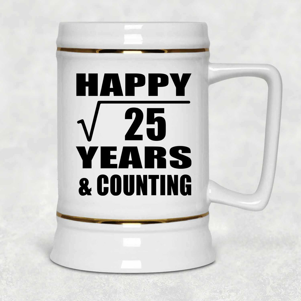 Happy 5th Anniversary Square Root of 25 Years & Counting - Beer Stein