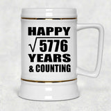 Happy 76th Anniversary Square Root of 5776 Years & Counting - Beer Stein