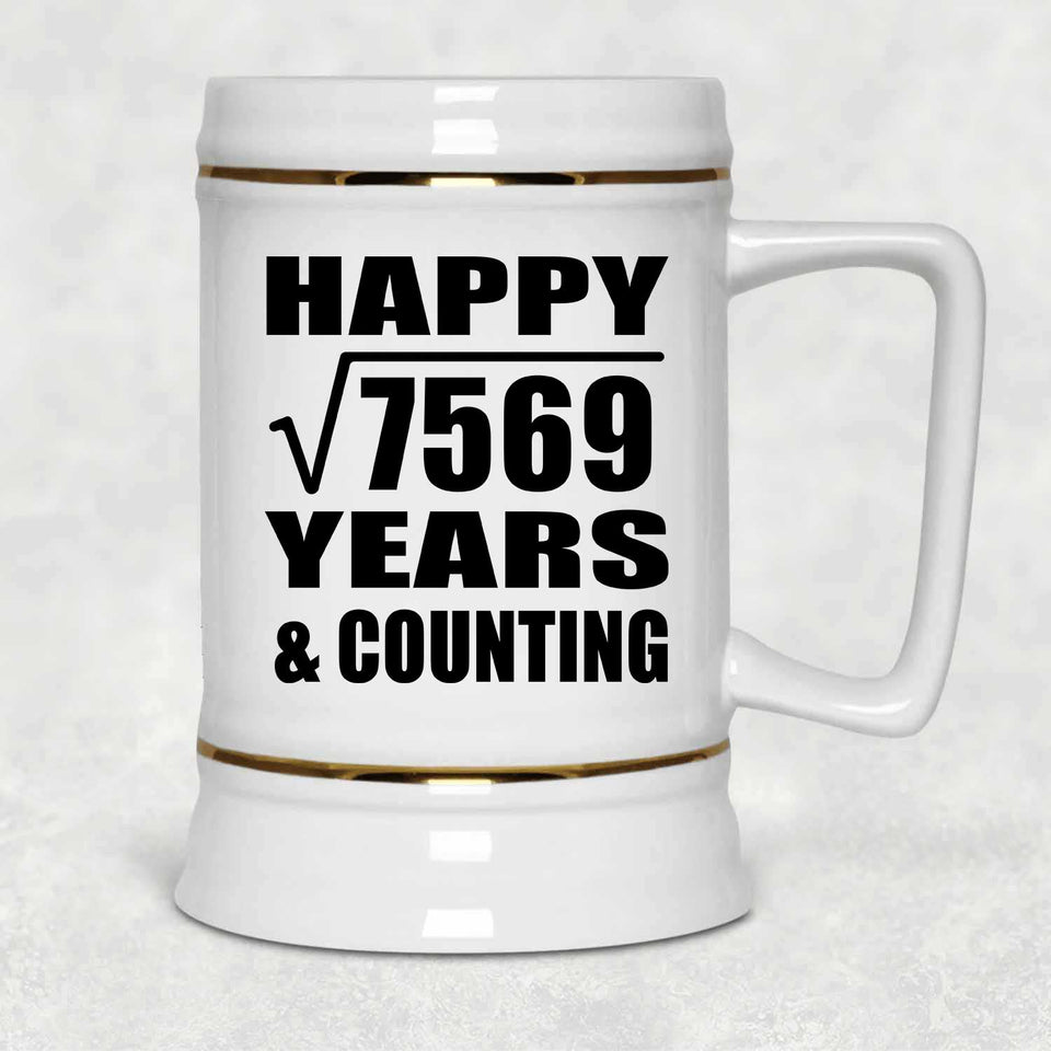 Happy 87th Anniversary Square Root of 7569 Years & Counting - Beer Stein
