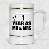 1st Anniversary Square Root of 1 Year As Mr & Mrs - Beer Stein