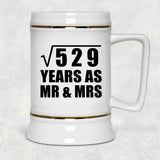 23rd Anniversary Square Root of 529 Years As Mr & Mrs - Beer Stein