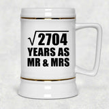 52nd Anniversary Square Root of 2704 Years As Mr & Mrs - Beer Stein