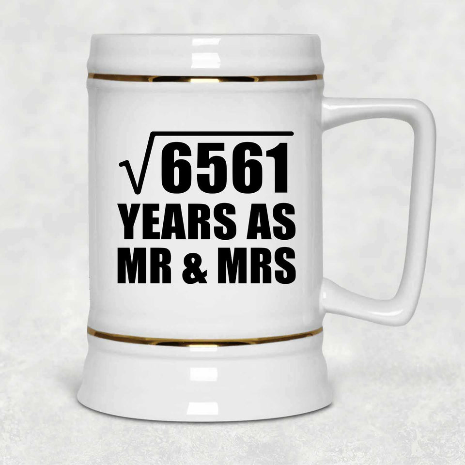 81st Anniversary Square Root of 6561 Years As Mr & Mrs - Beer Stein