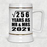 16th Anniversary Square Root of 256 Years As Mr & Mrs 2021 - Beer Stein
