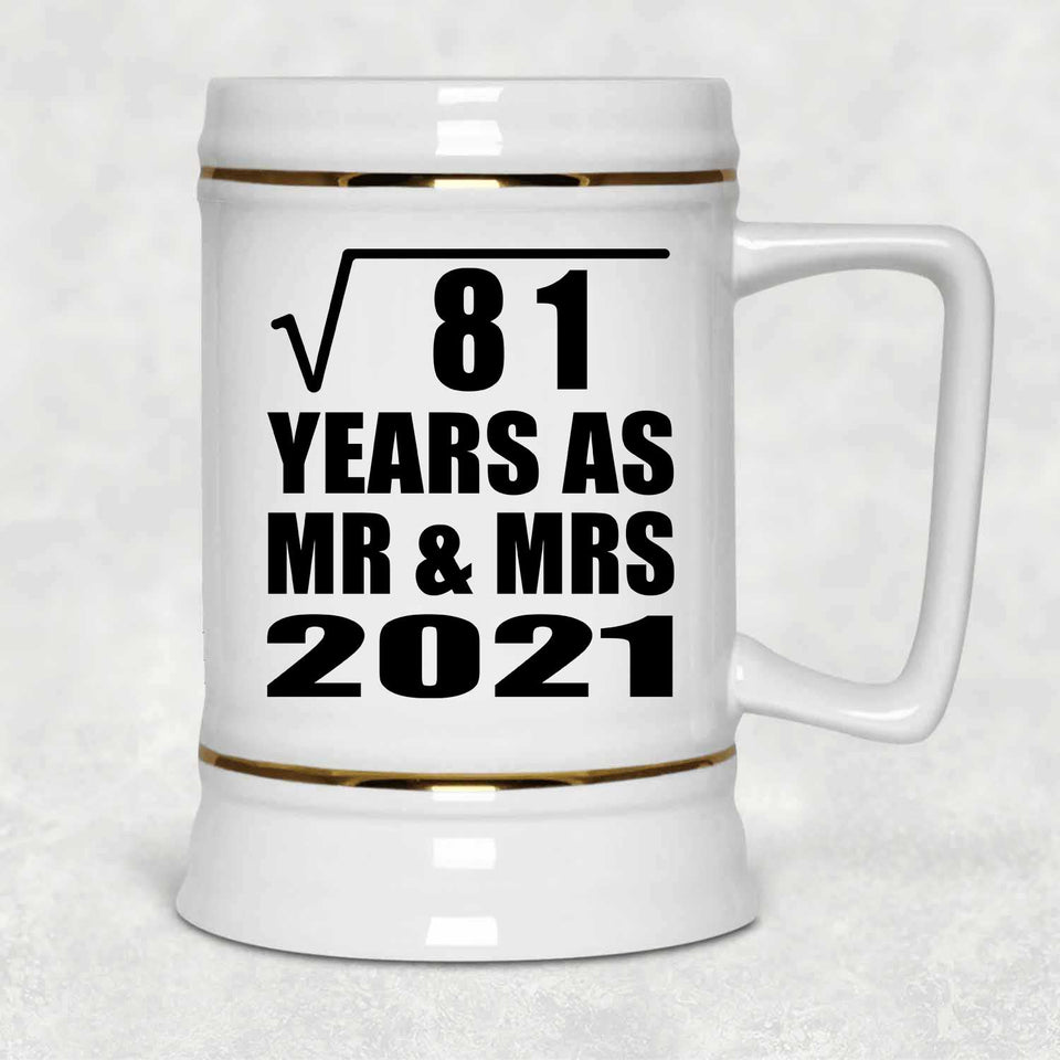 9th Anniversary Square Root of 81 Years As Mr & Mrs 2021 - Beer Stein