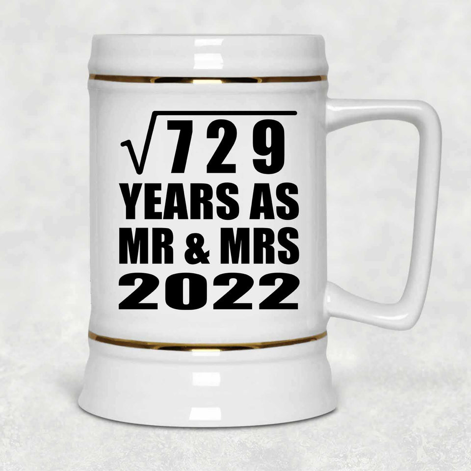 27th Anniversary Square Root of 729 Years As Mr & Mrs 2022 - Beer Stein