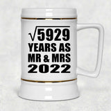 77th Anniversary Square Root of 5929 Years As Mr & Mrs 2022 - Beer Stein