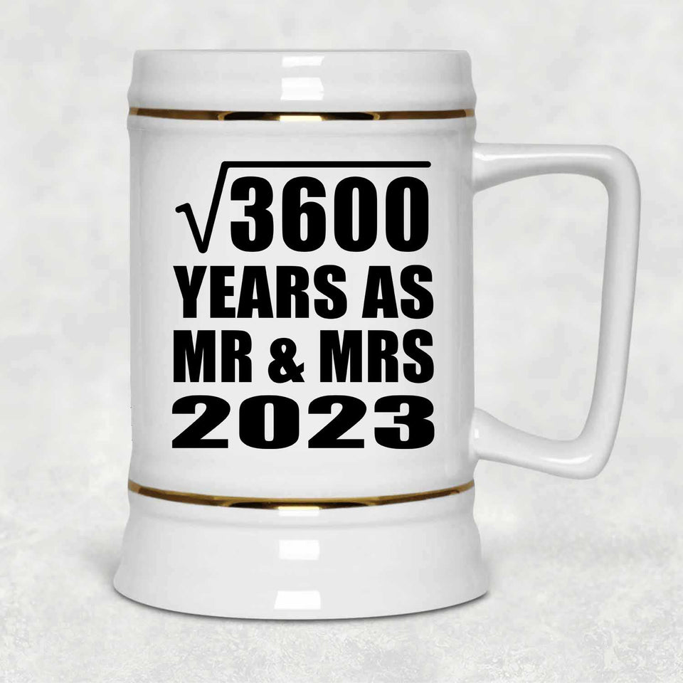 60th Anniversary Square Root of 3600 Years As Mr & Mrs 2023 - Beer Stein
