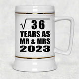6th Anniversary Square Root of 36 Years As Mr & Mrs 2023 - Beer Stein