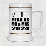 1st Anniversary Square Root of 1 Year As Mr & Mrs 2024 - Beer Stein